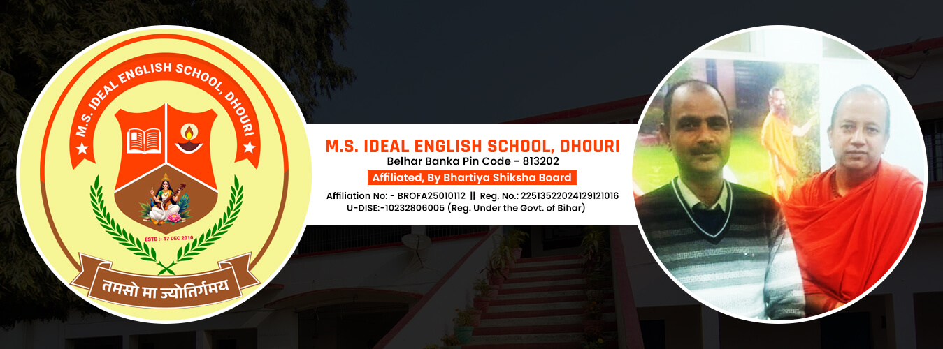 M.S. Ideal English School, school in dhouri, best school in dhouri, top school in dhouri